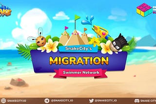 SnakeCity Official Migration — Coming Soon on SEP 27