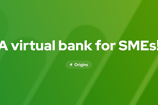 A virtual bank for SMEs!