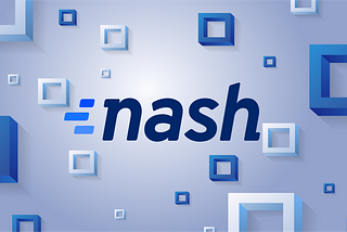 Nash is More than a DEX Exchange