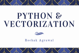 Python & Vectorization