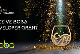 Gin Finance Receives Boba Developer Grant