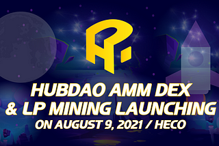 HubDAO AMM DEX Launching is coming!