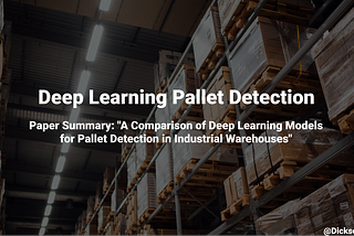 Deep Learning Pallet Detection