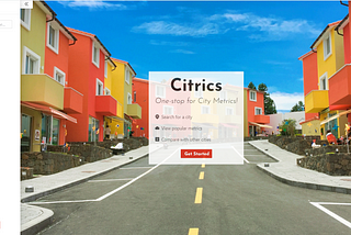 Part 2: Building Citrics, the App that Facilitates Your Moving Process