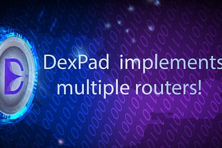 Update: Dexpad supports multiple routers