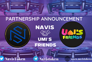 Navis has partnered with Umi’s Friends for high nanotechnology infrastructure