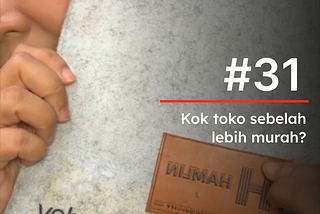 Kok toko sebelah lebih murah?