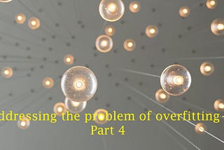 How to Mitigate Overfitting by Creating Ensembles