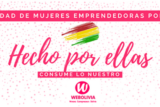Lanzamiento de la Campaña Hecho por Ellas para impulsar el consumo de productos y servicios…