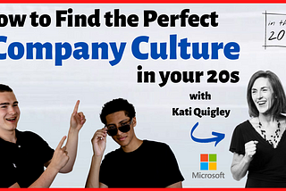 My Take on: Finding the PERFECT Company Culture