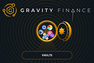 Gravity Finance Auto-Compounding Vaults