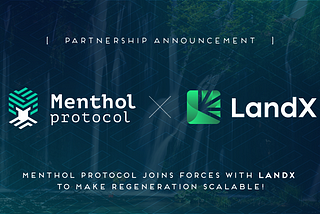 Menthol Protocol & Landx Finance are shaking hands!