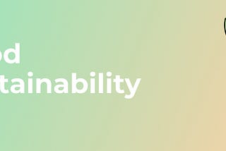 UX Case Study: Food Sustainability