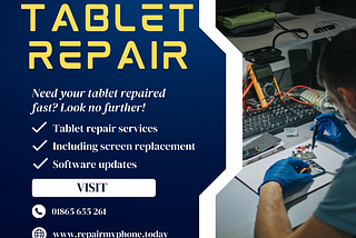 Oxford’s Premier Tablet Repair Service — Fast, Reliable Solutions for Your Tablet
