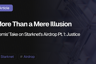 Starknet Airdrop P.1: Justice