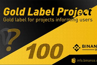 Binance Info Launches Gold Label Project