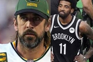 Aaron Rodgers Isn’t Kyrie, He’s Worse