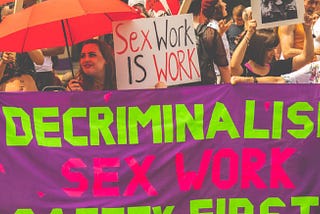 Decrim now? Will the Decriminalisation of Sex Work really prevent Human Trafficking?