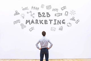 Business to Business Marketing Strategy