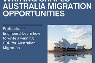 How CDR Writing Shapes Australia Migration Opportunities?