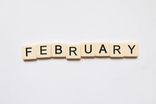 February: Was Short But Never Goes Unnoticed — Here’s What Happened