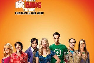 The Big Bang Theory — Thoughts