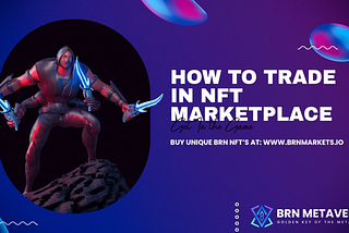 How To Trade In NFT Marketplace