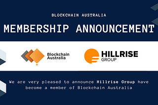 Hillrise Group Joins Blockchain Australia