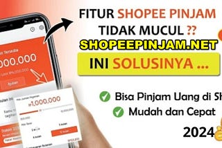 SHOPEE PINJAM UANG