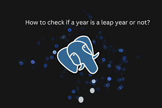 Is This Year a Leap Year? A SQL Solution