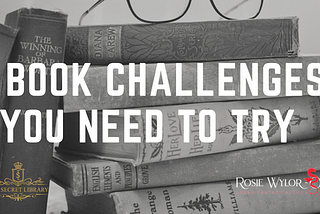 4 Book Challenges You Need To Try
