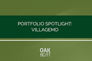 Portfolio Spotlight: VillageMD