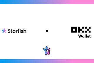 OKX Web 3 Wallet is listing Starfish Finance