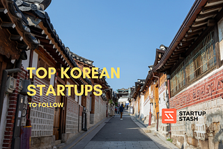 Top Korean Startups That Bloomed in 2024