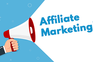 How To Start Affiliate Marketing (Affiliate Marketing For Beginners)