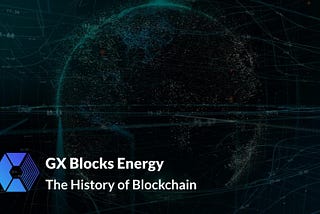 The History of Blockchain