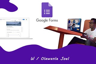 Google Form: Basic things you need to know