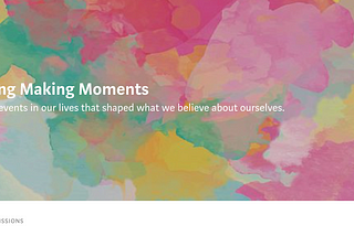 Write for Meaning Making Moments