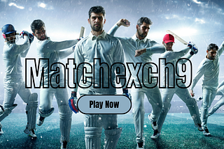 Why Should You Choose Matchexch9 for Online Gaming.