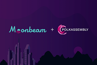 Polkassembly Governance is live for Moonbeam