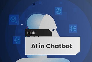 AI in Chatbot