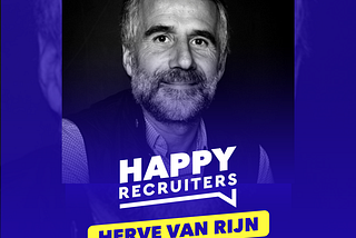 BCorp avec Hervé Van Rijn — RH Performances — #HappyRecruiter