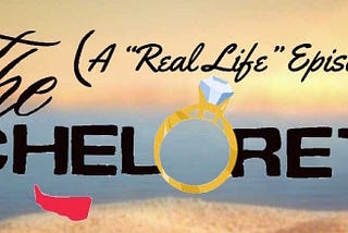 “Real Life” Reality Dating (TITLE SONG — either bachie or love island theme)