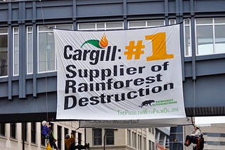 Cargill, Inc. Confronts The Rainforest Action Network Advocacy