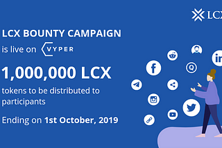 LCX Bounty Campaign live on Vyper.io