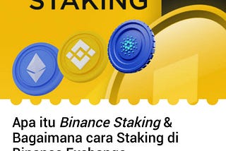 CARA MUDAH STAKING MELALUI BINANCE EXCHANGE