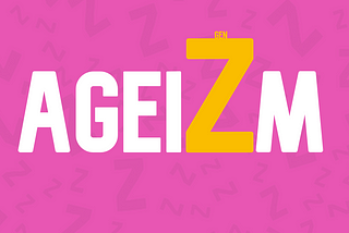 Confronting Ageism as a Gen Z Professional