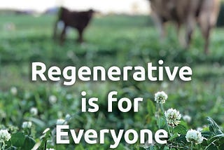 Ever since “regenerative agriculture” emerged as a concept, a debate has raged over exactly what it…