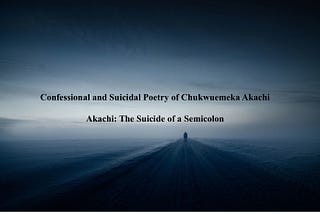 Akachi: The Suicide of a Semicolon