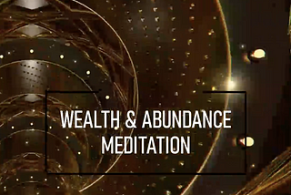 Wealth & Abundance Affirmation